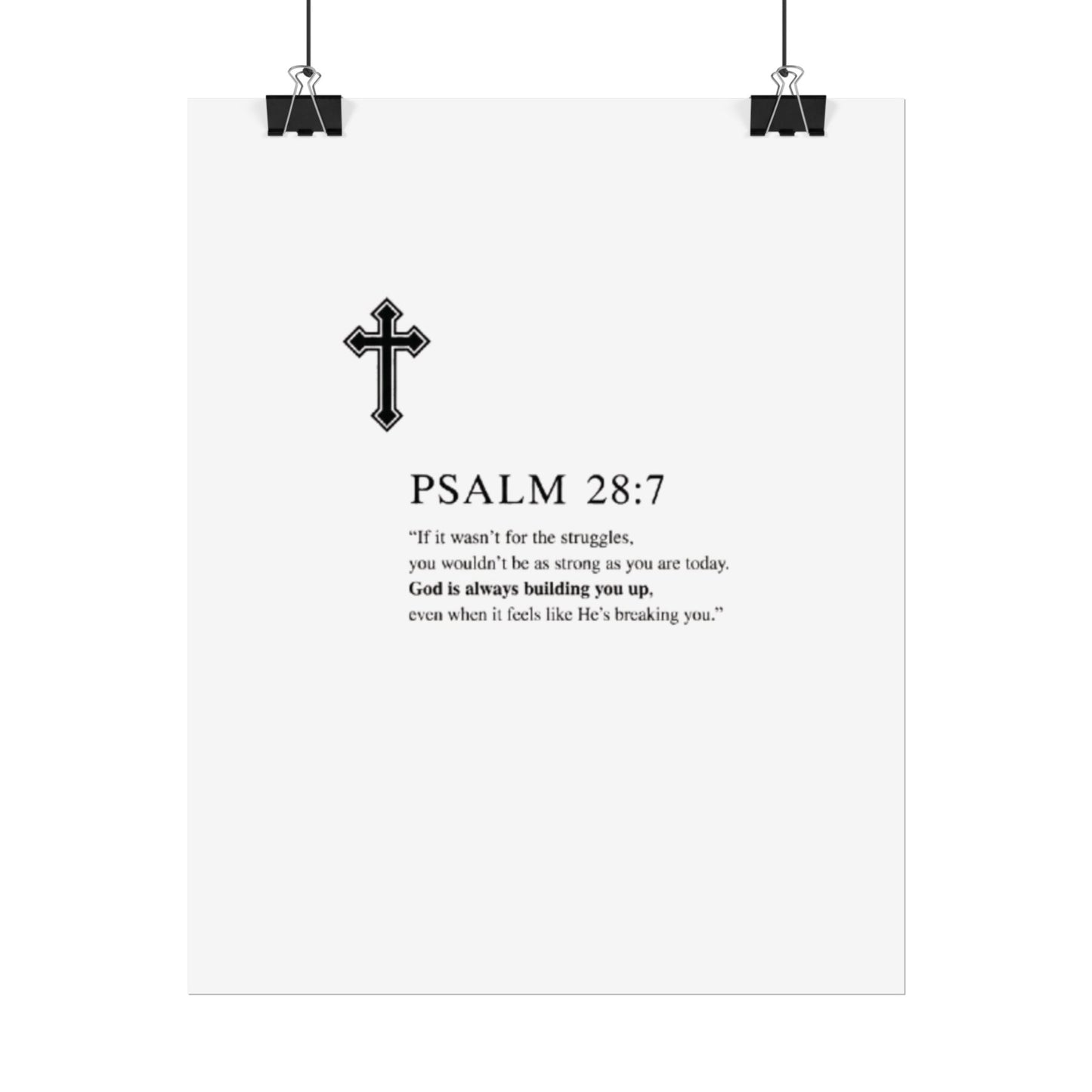 Psalm 28:7 Religious Poster — Cross Wall Art with Encouraging Scripture